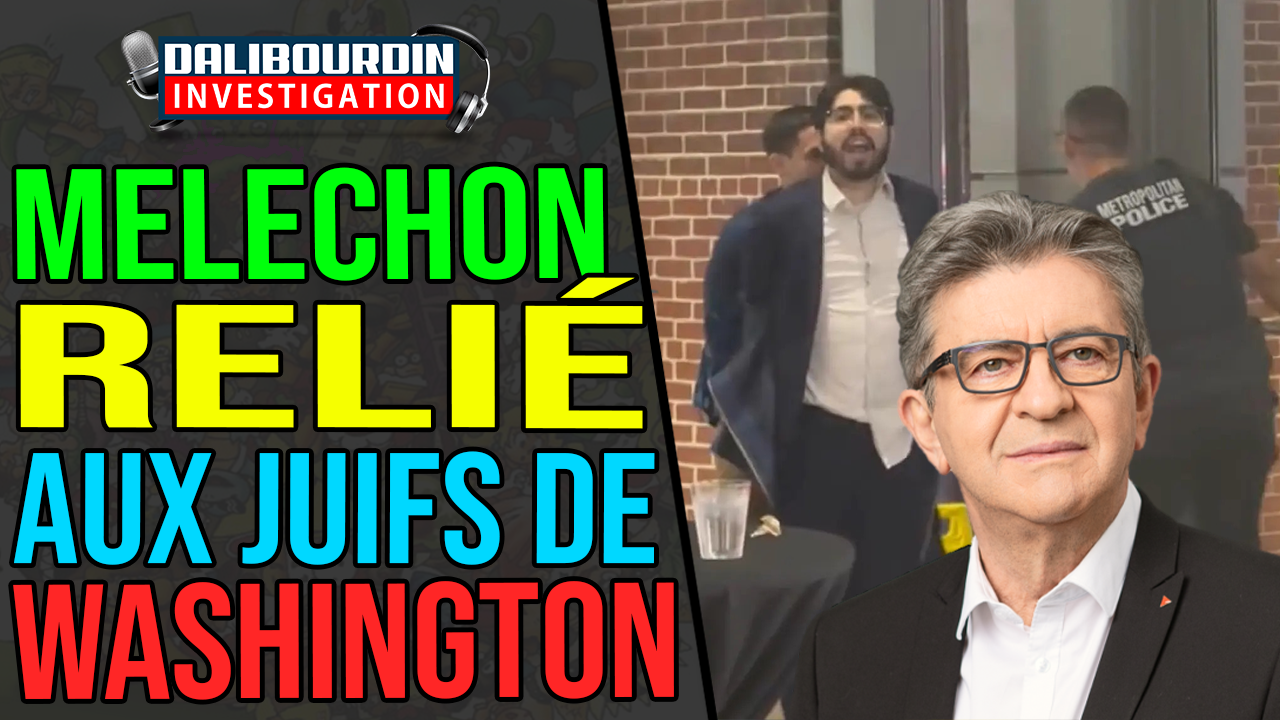 📰 Washington, Mélenchon et Frères musulmans : une toile idéologique explosive se dessine